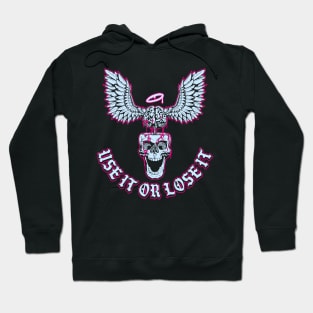 Use it or Lose it Hoodie